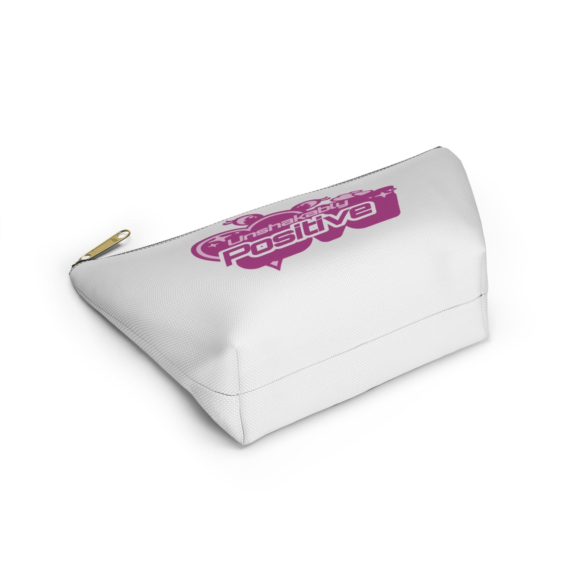 Unshakably Positive - Accessory Pouch w T-bottom