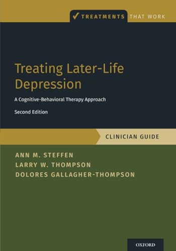 Treating Later-Life Depression (Treatments That Work)