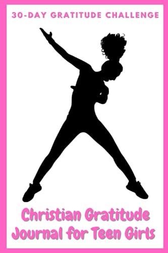 30-Day Gratitude Journal: 5-Minute Devotions for Teen Girls: Simple Daily Layout to Cultivate Positivity, Gratitude and Happiness - More Prayer, Less ... & Prompts (Teen Girl Gratitude Challenge)