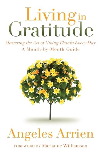 Living in Gratitude: A Journey That Will Change Your Life