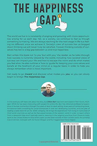 The Happiness Gap: How to Achieve Success Without Focusing on Money, Fame, or Accomplishments