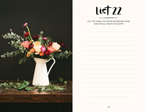 52 Lists for Happiness Floral Pattern: Weekly Journaling Inspiration for Positivity, Balance, and Joy (A Guided Self-Care Journal with Prompts, Photos, and Illustrations)