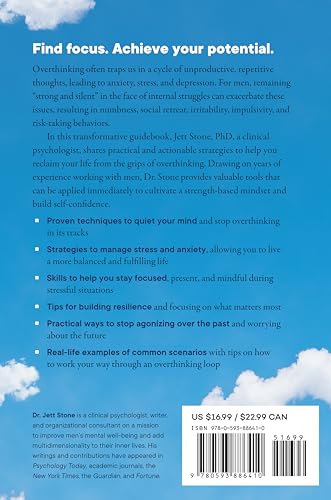 Quiet Your Mind: A Men's Guide: Practical Techniques to Stop Overthinking and Take Charge of Your Life