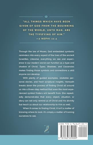 Types, Shadows, and Casseroles: Finding Christ in Your Daily Life