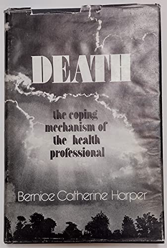 Death: The coping mechanism of the health professional