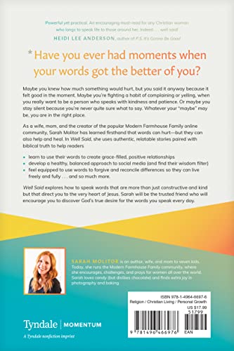 Well Said: Choosing Words that Speak Life, Give Grace, and Strengthen Your Faith and Family