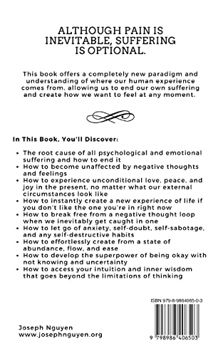 Don't Believe Everything You Think: Why Your Thinking Is The Beginning & End Of Suffering
