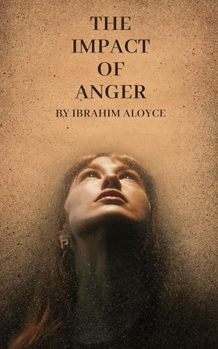 the impact of anger: anger management