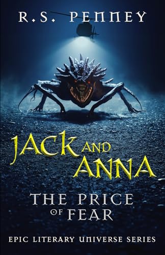 Jack And Anna - The Price of Fear (Epic Literary Universe Series)