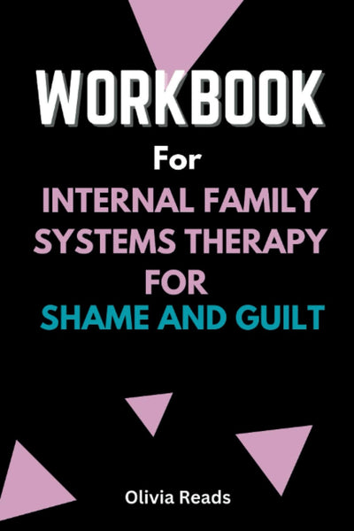 The Guilt Workbook