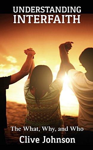 Understanding Interfaith: The What, Why, and Who