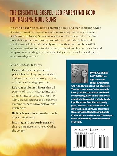Raising Good Sons: Christian Parenting Principles for Nurturing Boys of Faith and Character