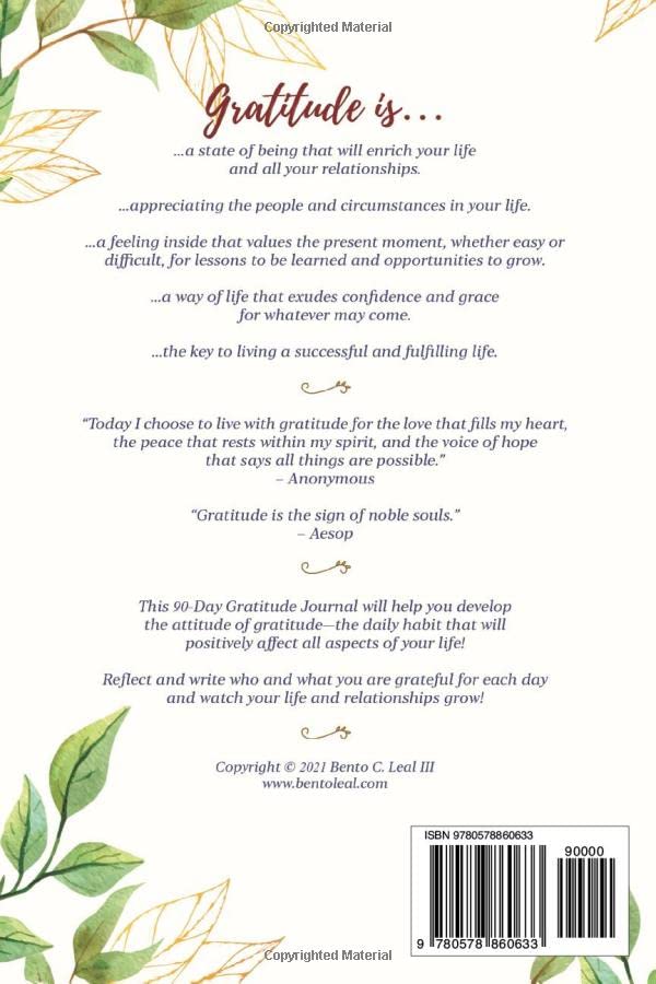 90-Day Gratitude Journal: Thankfulness Each Day Will Transform Your Life!