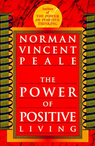 The Power of Positive Living