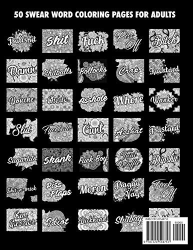 BULLSHIT: 50 Swear Words to Color Your Anger Away: Release Your Anger: Stress Relief Curse Words Coloring Book for Adults
