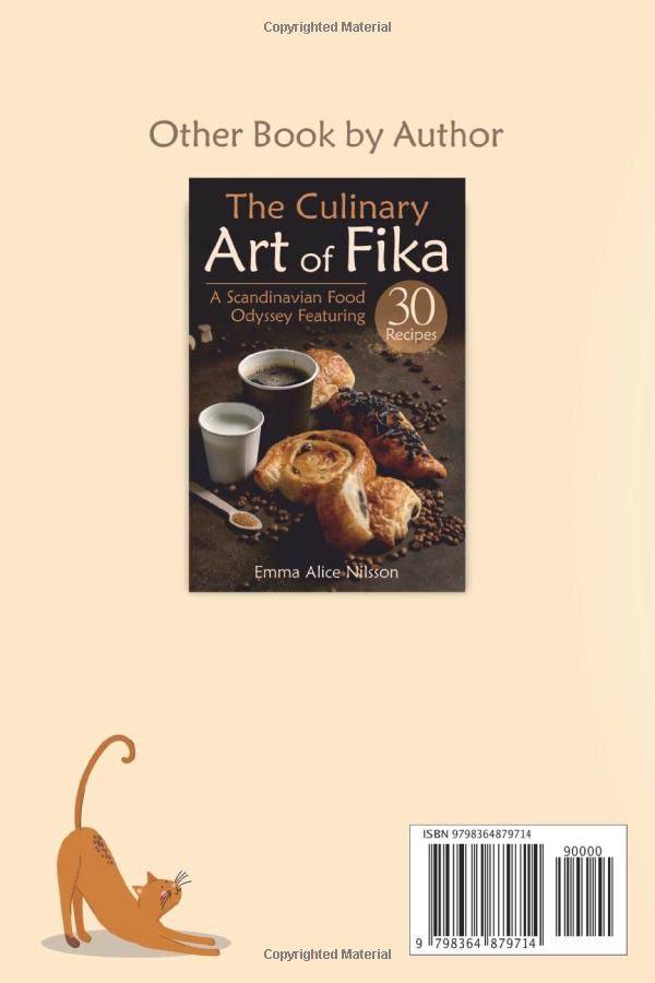 Embracing Hygge Living: Leisure, Hobbies & Lifestyle (the Danish Art of Happiness, Including Beginner-Friendly Hygge Recipes for Bread, Pastries, Cookies, Jam, Soup, and Hot and Cold Beverages)