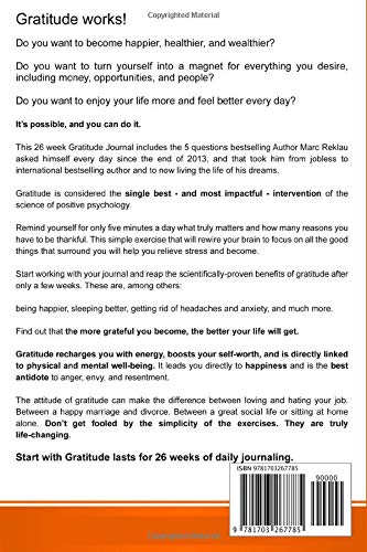Start with Gratitude: A 26 Week Gratitude Journal. Change your habits, change your life