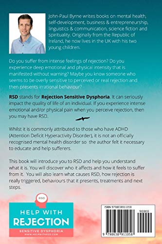 The Beginners Guide to Rejection Sensitive Dysphoria: How to Understand and Recognize Intense Rejection (Understanding and Identifying Rejection Sensitive Dysphoria)