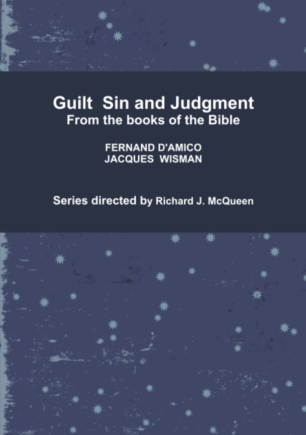 Guilt Sin and Judgement