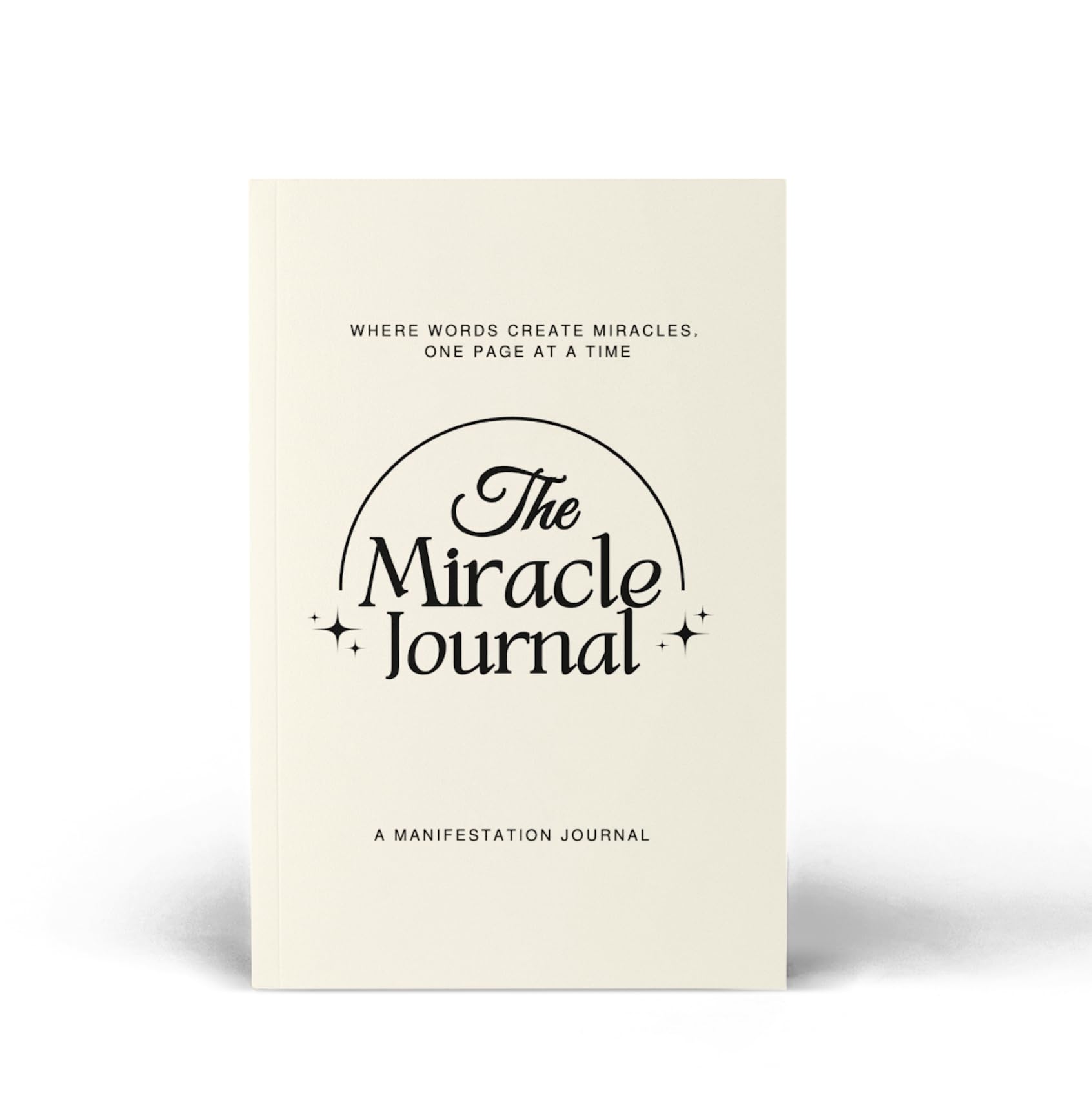 The Miracle Journal: Your Guided Manifestation & Gratitude Journal