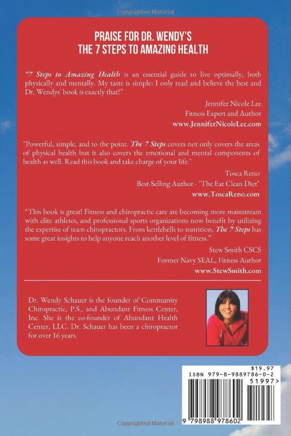 The 7 Steps to Amazing Health!: AN INSTRUCTION MANUAL ON HOW TO LIVE A LIFE OF HEALTH, HAPPINESS, & VITALITY
