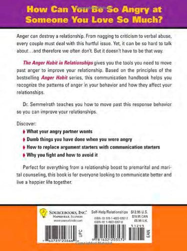 The Anger Habit in Relationships: A Communication Handbook for Relationships, Marriages and Partnerships