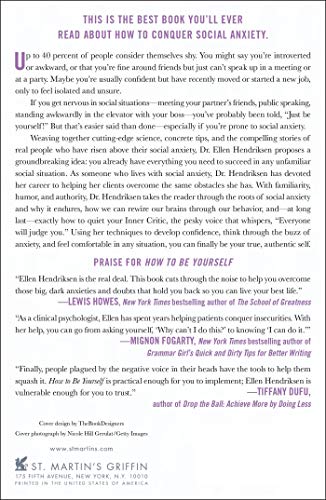 How to Be Yourself: Quiet Your Inner Critic and Rise Above Social Anxiety