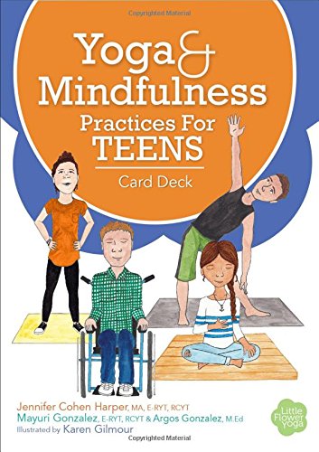 Yoga and Mindfulness Practices for Teens Card Deck