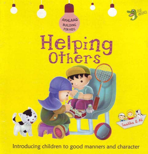 Controlling Your Anger: Good Manners and Character (Akhlaaq Building Series)