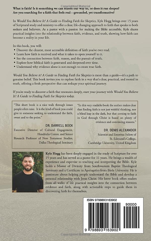 Would You Believe It?: A Guide to Finding Faith for Skeptics