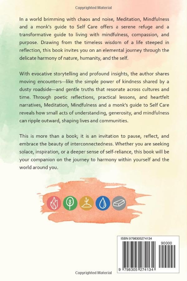 Meditation Mindfulness And A Monk’s Guide To Self-care