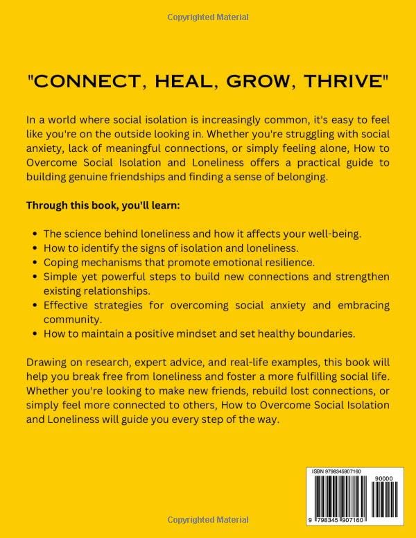 How to Overcome Social Isolation and Loneliness: Simple Steps for Building Friendships and Feeling Connected (Social Skills Training Series)