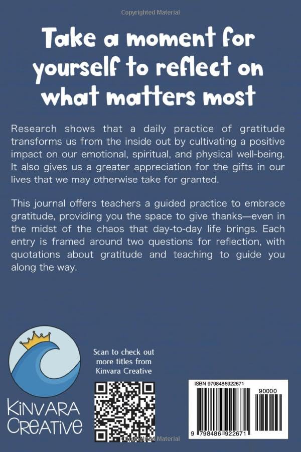 The 123 Gratitude Journal for Teachers: A daily practice of self reflection with prompts and inspirational quotes