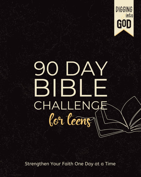 90-Day Teen Bible Challenge: Simple Daily Scripture Readings to Strengthen Your Faith