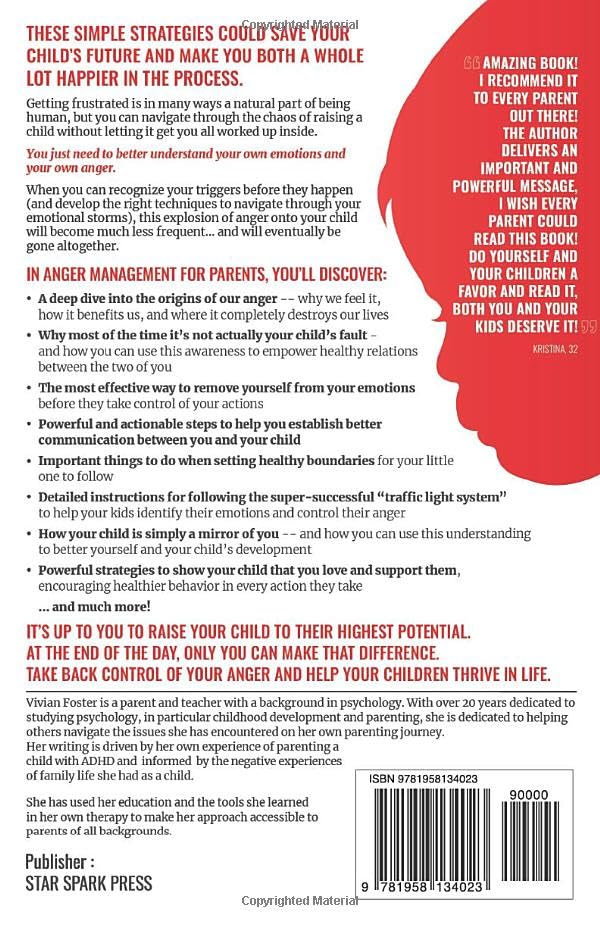Anger Management for Parents: The ultimate guide to understand your triggers, stop losing your temper, master your emotions, and raise confident children
