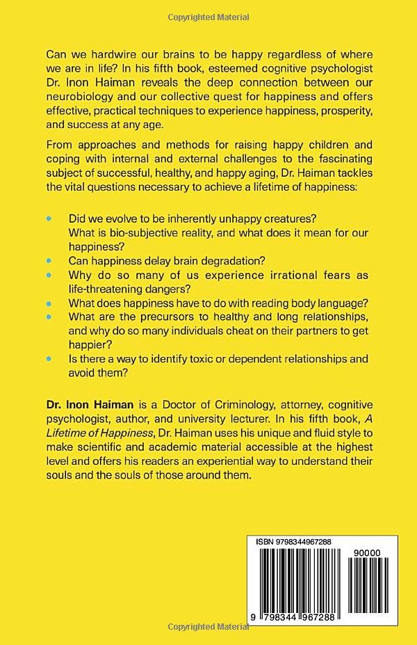 A Lifetime of Happiness: Using Cognitive Science to Train Your Brain, Reduce Stress, and Achieve Lasting Happiness in Any Stage of Life