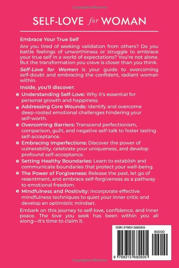 Self-Love for Women: Easy Practices to Manage Emotional Wounds, Find Peace, Overcome Doubt, and Achieve Personal Growth