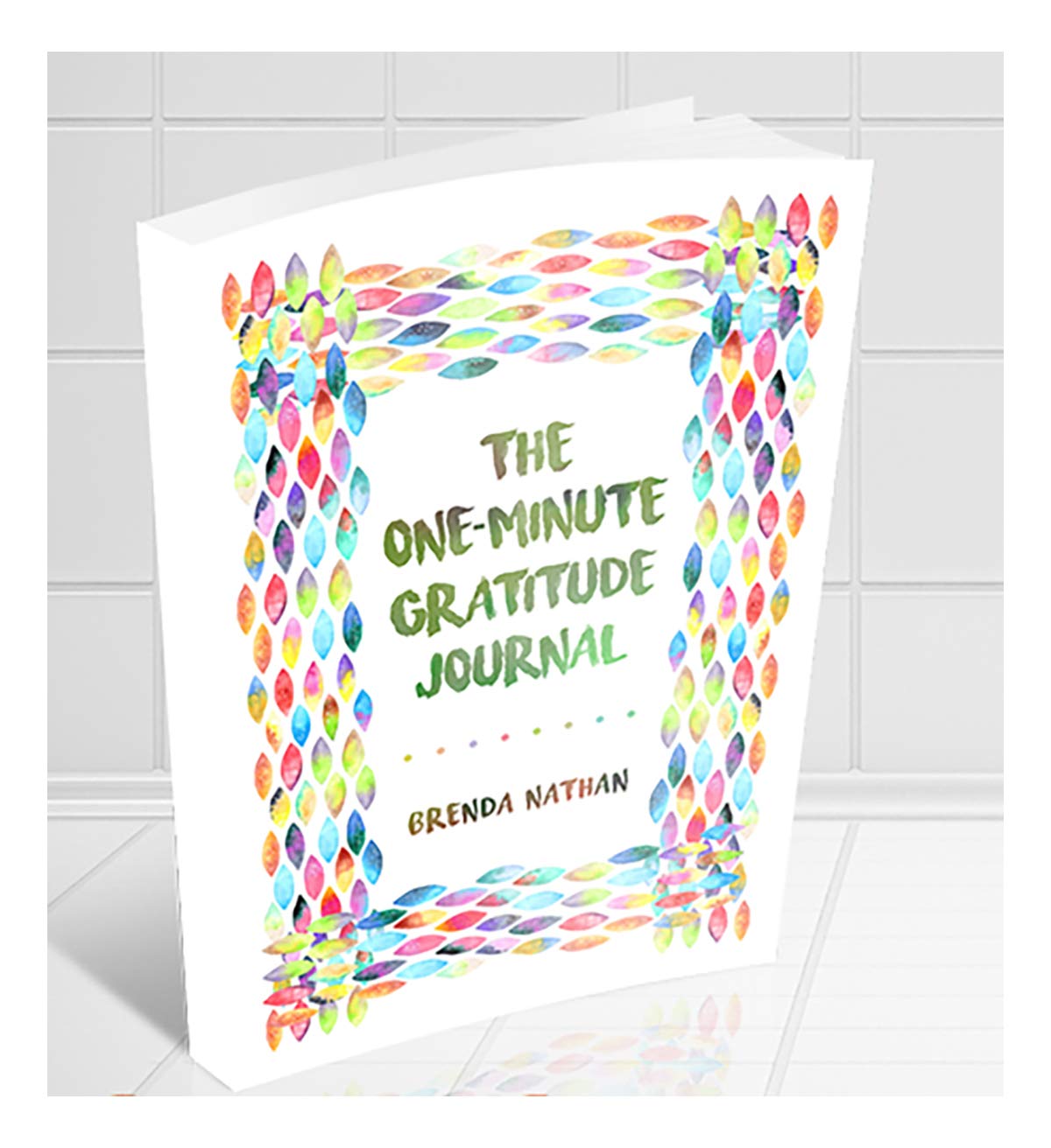 The One-Minute Gratitude Journal