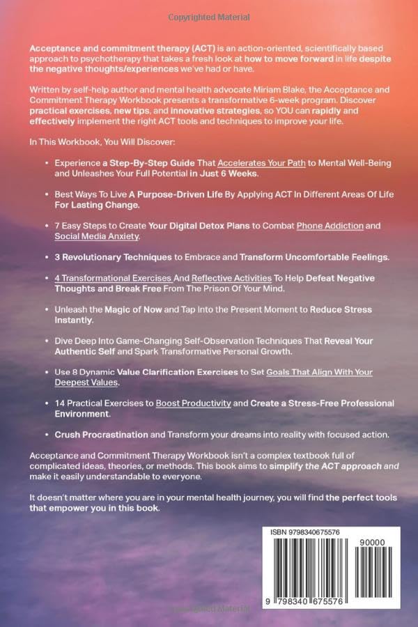 Acceptance and Commitment Therapy Workbook: 101 ACT Exercises and a 6-Week Program to Overcome Anxiety, Depression, and Procrastination by Improving Focus and Productivity (Inner Growth)