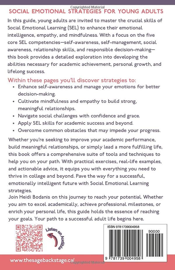Social Emotional Learning for Young Adults: Master Mindfulness, Emotional Intelligence and Empathy for Success in College and Life