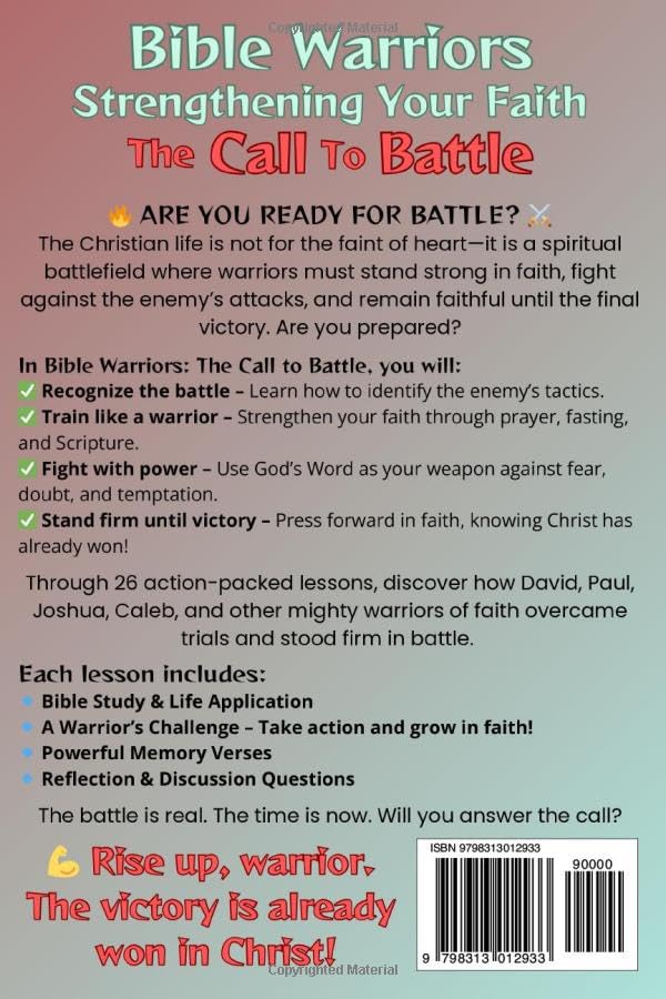 Bible Warriors: Strengthening Your Faith: The Call to Battle