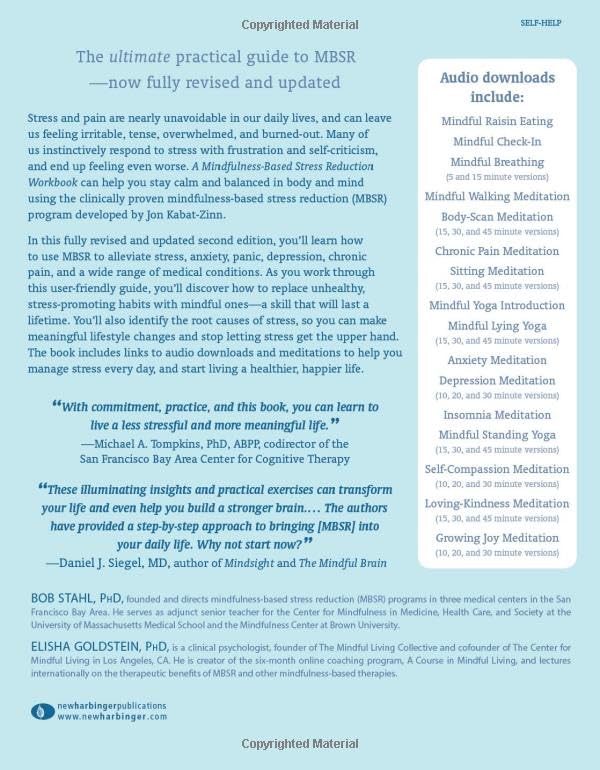 A Mindfulness-Based Stress Reduction Workbook (A New Harbinger Self-Help Workbook)