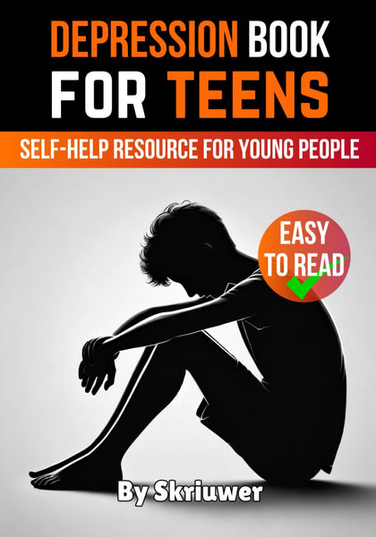 Depression Book for Teens: A Self-Help Resource for Young People (Books for Teen Girls)