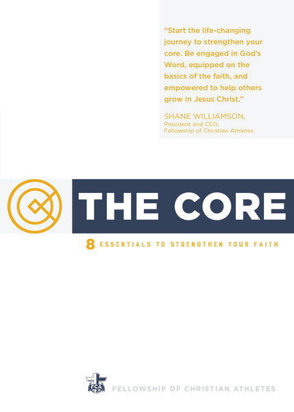 The Core: 8 Essentials to Strengthen Your Faith – A Spiritual Self Improvement Book for Christian Athletes