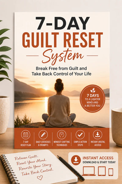 7-Day Guilt Reset Workbook