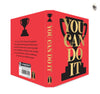 You Can Do It All