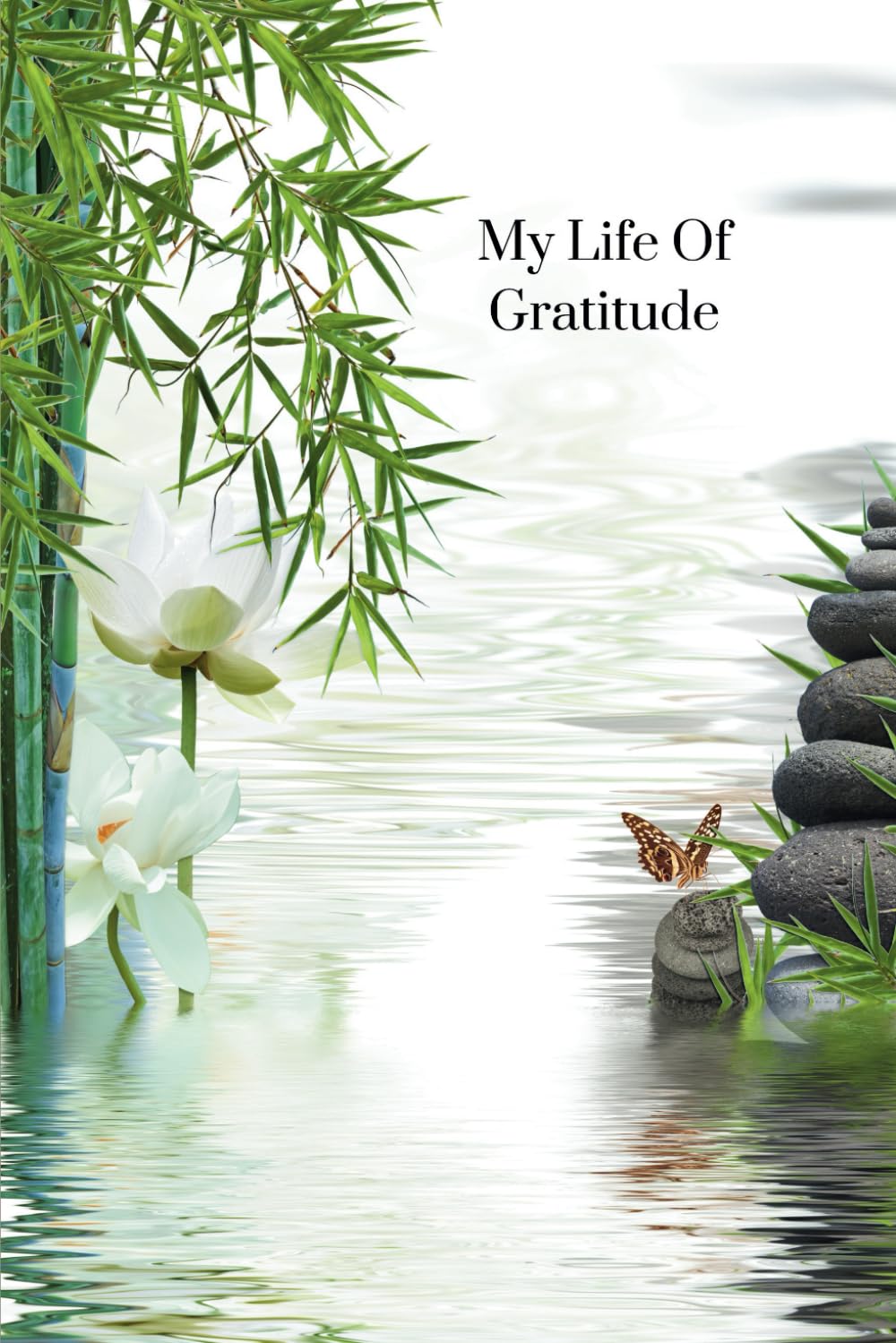 My Life Of Gratitude: Annual Gratitude Journey