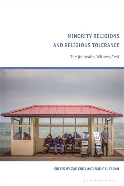 Minority Religions and Religious Tolerance: The Jehovah’s Witness Test