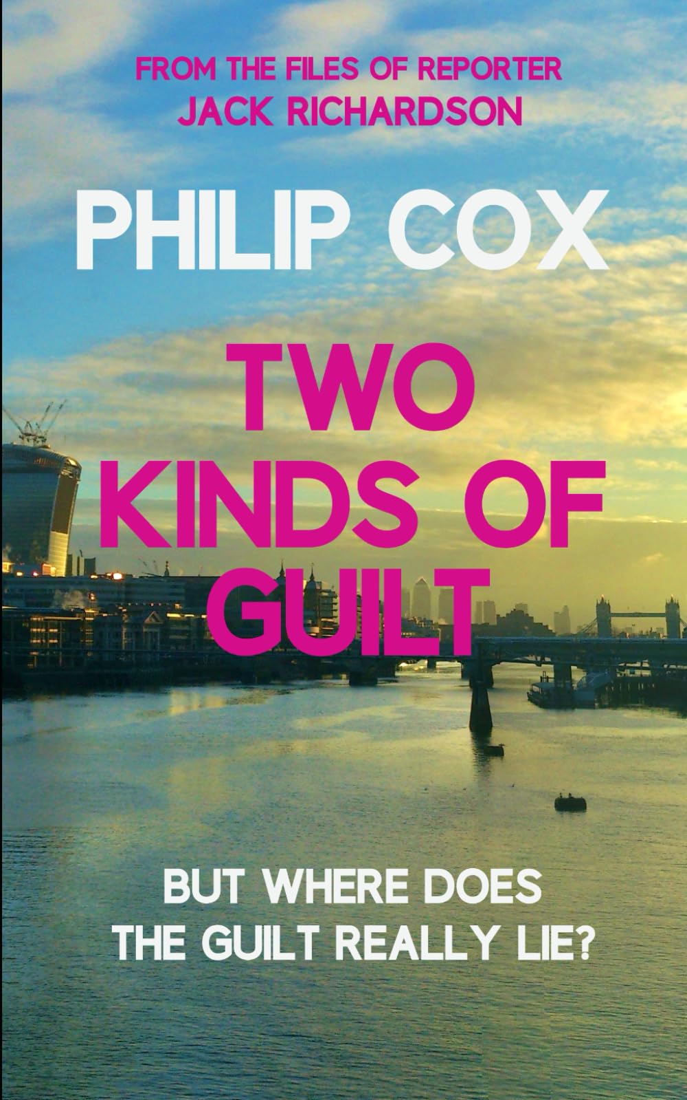 Two Kinds of Guilt (Jack Richardson)