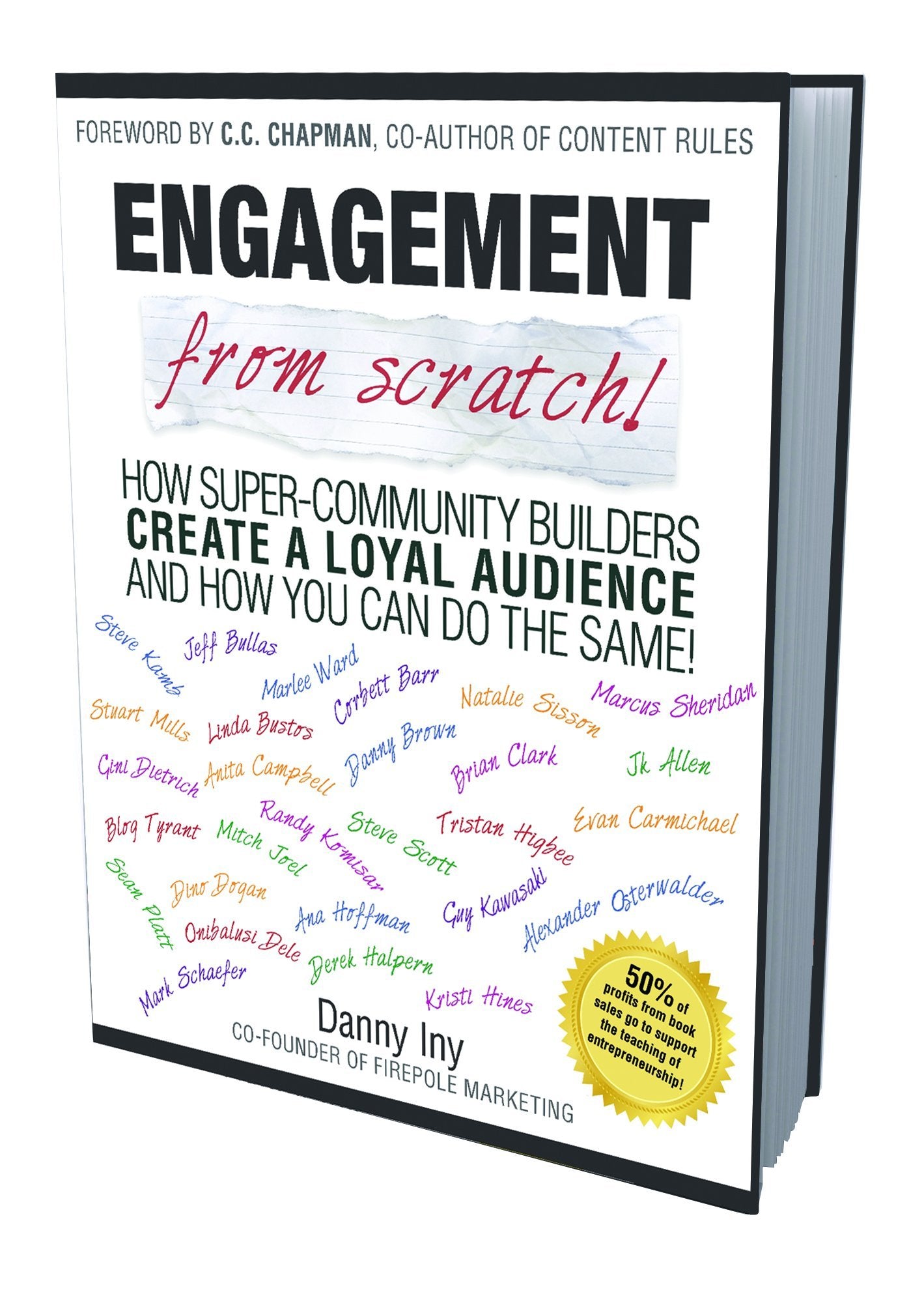 Engagement from Scratch! How Super-Community Builders Create a Loyal Audience and How You Can Do the Same!